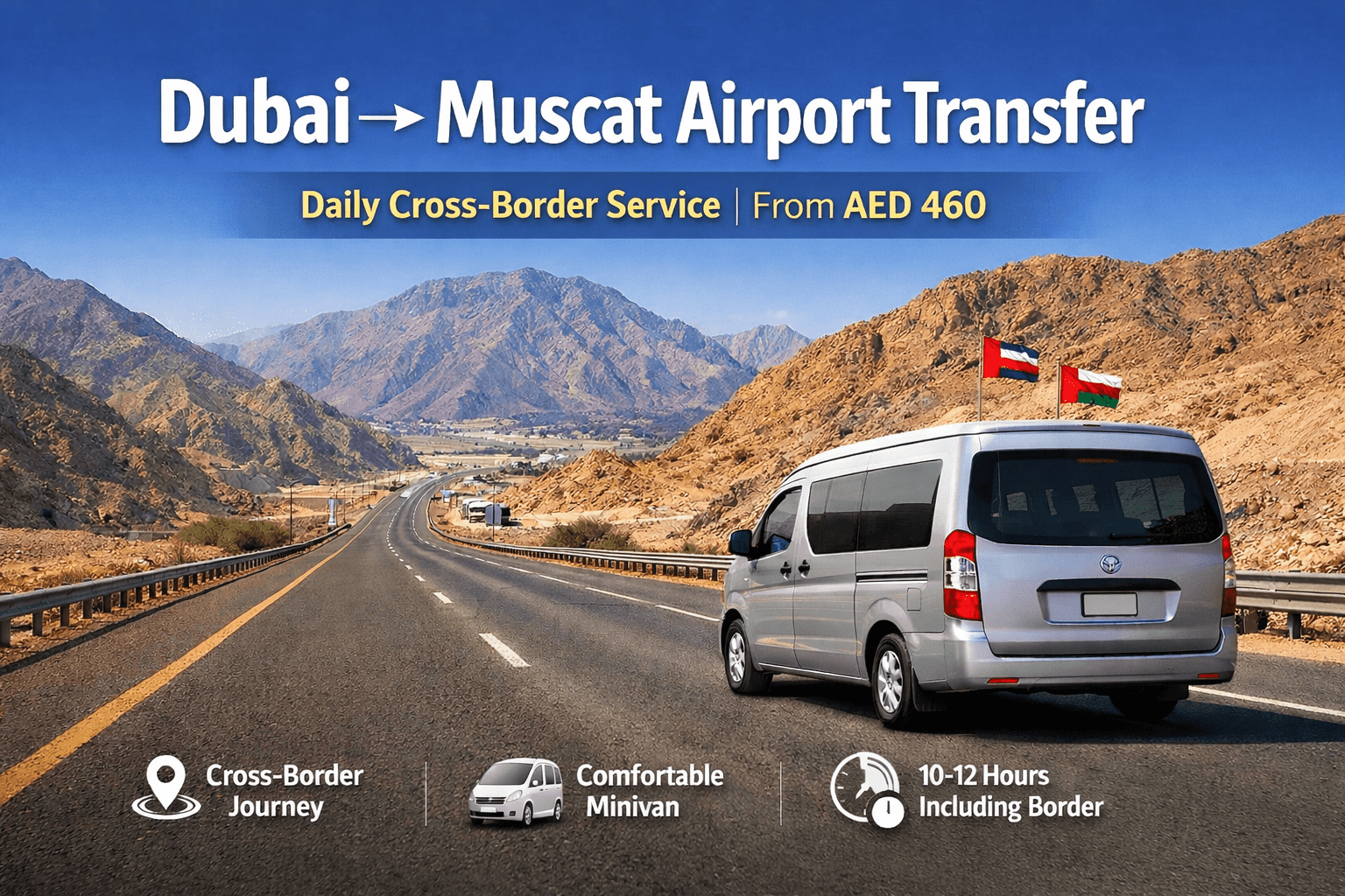 <h2>Dubai to Muscat Airport Transfer | Shared Cross-Border Transport</h2>